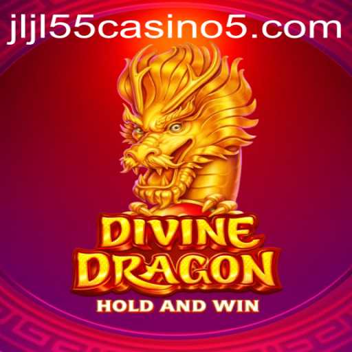 Exploring the Thrilling World of DivineDragon and JLJL55 Casino